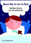 Amos Has to Go to Bed - eBook