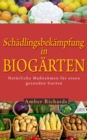 Schadlingsbekampfung in Biogarten - eBook