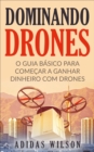 Dominando Drones - eBook