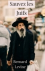 Sauvez les Juifs - eBook