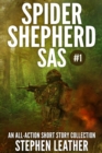 Spider Shepherd: SAS (Volume I) - eBook