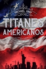 Titanes Americanos - eBook