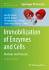 Immobilization of Enzymes and Cells : Methods and Protocols - Book