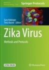 Zika Virus : Methods and Protocols - Book