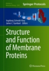 Structure and Function of Membrane Proteins - Book