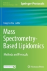 Mass Spectrometry-Based Lipidomics : Methods and Protocols - Book