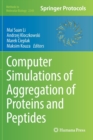 Computer Simulations of Aggregation of Proteins and Peptides - Book
