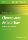 Chromosome Architecture : Methods and Protocols - Book
