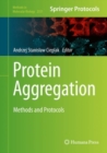 Protein Aggregation : Methods and Protocols - Book