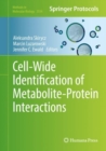 Cell-Wide Identification of Metabolite-Protein Interactions - Book