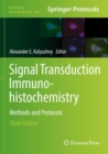 Signal Transduction Immunohistochemistry : Methods and Protocols - Book