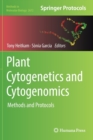 Plant Cytogenetics and Cytogenomics : Methods and Protocols - Book