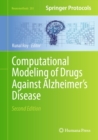 Computational Modeling of Drugs Against Alzheimer's Disease - eBook