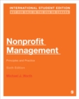Nonprofit Management - International Student Edition : Principles and Practice - Book