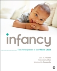 Infancy : The Development of the Whole Child - Book