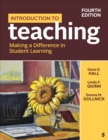 Introduction to Teaching : Making a Difference in Student Learning - Book