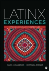 Latinx Experiences : Interdisciplinary Perspectives - Book