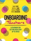 Onboarding Teachers : A Playbook for Getting New Staff Up to Speed - eBook