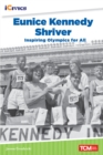 Eunice Kennedy Shriver : Inspiring Olympics for All Read-Along ebook - eBook