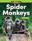 Amazing Animals : Spider Monkeys: Place Value Read-along ebook - eBook