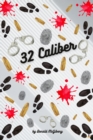 32 Caliber - eBook