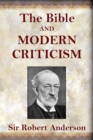 The Bible and Modern Criticism - eBook