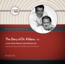 The Story of Dr. Kildare, Vol. 1 - eAudiobook