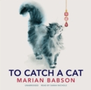 To Catch a Cat - eAudiobook