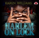 Harlem on Lock - eAudiobook