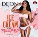 Ice Cream for Freaks - eAudiobook