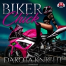 Biker Chick - eAudiobook