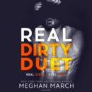Real Dirty Duet - eAudiobook