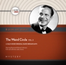 The Weird Circle, Vol. 2 - eAudiobook