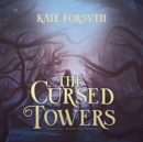 The Cursed Towers - eAudiobook