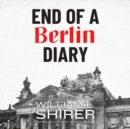 End of a Berlin Diary - eAudiobook