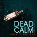 Dead Calm - eAudiobook