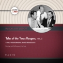Tales of the Texas Rangers, Vol. 3 - eAudiobook