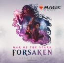 War of the Spark: Forsaken - eAudiobook