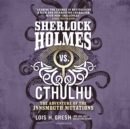 Sherlock Holmes vs. Cthulhu: The Adventure of the Innsmouth Mutations - eAudiobook