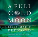 A Full Cold Moon - eAudiobook