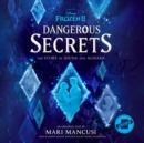 Frozen 2: Dangerous Secrets: The Story of Iduna and Agnarr - eAudiobook