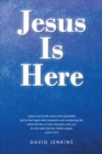 Jesus Is Here - eBook