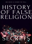 THE HISTORY OF FALSE RELIGION - eBook