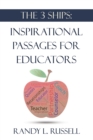 The 3 Ships: Inspirational Passages for Educators - eBook