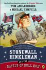 Stonewall Hinkleman and the Battle of Bull Run - eBook