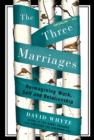 Three Marriages - eBook