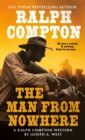 Ralph Compton the Man From Nowhere - eBook