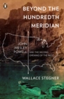 Beyond the Hundredth Meridian - eBook