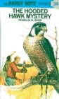 Hardy Boys 34: The Hooded Hawk Mystery - eBook