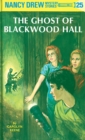 Nancy Drew 25: The Ghost of Blackwood Hall - eBook